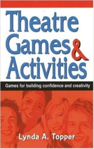THEATRE GAMES AND ACTIVITIES