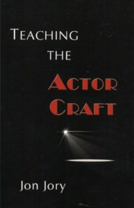 TEACHING THE ACTOR CRAFT