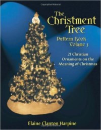 CHRISTMENT TREE PATTERN BOOK -- VOLUME 3