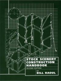 STOCK SCENERY CONSTRUCTION HANDBOOK