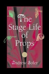 STAGE LIFE OF PROPS
