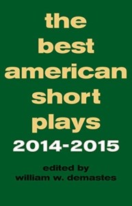 BEST AMERICAN SHORT PLAYS 2014-2015