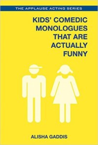 KIDS' COMEDIC MONOLOGUES THAT ARE ACTUALLY FUNNY