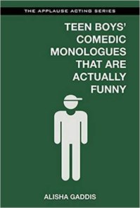 TEEN BOYS' COMEDIC MONOLOGUES THAT ARE ACTUALLY FUNNY