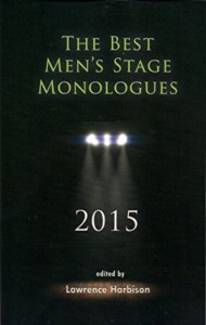 BEST MEN'S STAGE MONOLOGUES 2015
