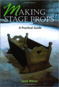 MAKING STAGE PROPS
