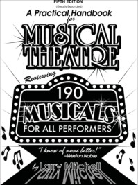 PRACTICAL HANDBOOK FOR MUSICAL THEATRE