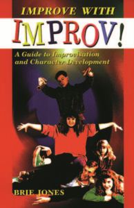 IMPROVE WITH IMPROV!