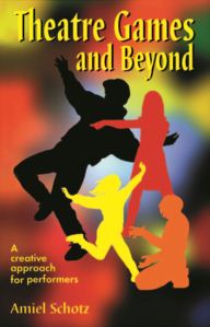 THEATRE GAMES AND BEYOND