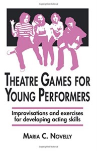 THEATRE GAMES FOR YOUNG PERFORMERS