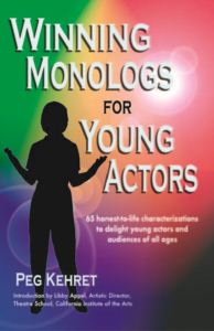 WINNING MONOLOGS FOR YOUNG ACTORS